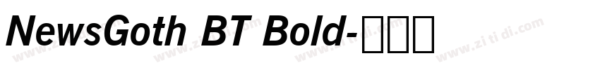 NewsGoth BT Bold字体转换 NewsGoth BT Bold字体转换